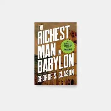 The Richest Man in Babylon